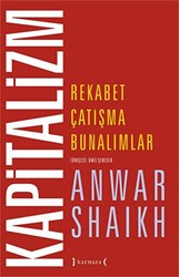 Kapitalizm: Rekabet, Çatışma, Bunalımlar - 1