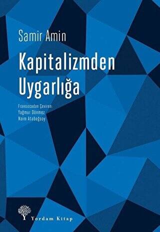 Kapitalizmden Uygarlığa - 1