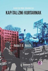 Kapitalizmi Kurtarmak - 1