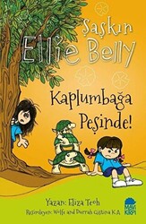 Kaplumbağa Peşinde! - Şaşkın Ellie Belly - 1