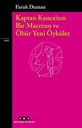 Kaptan Kanca’nın Bir Macerası ve Öbür Yeni Öyküler - 1