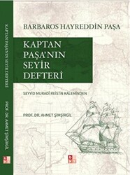 Kaptan Paşa’nın Seyir Defteri - 1