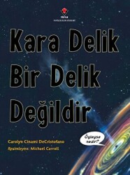 Kara Delik Bir Delik Değildir - 1