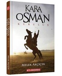 Kara Osman - Kuruluş - 1