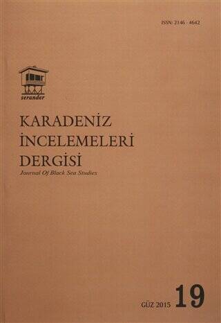 Karadeniz İncelemeleri Dergisi Sayı: 19 Güz 2015 - 1