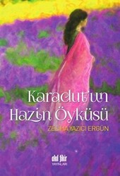 Karadut`un Hazin Öyküsü - 1