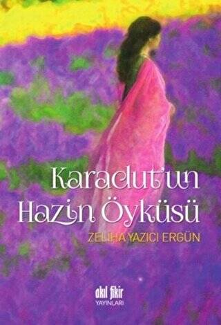 Karadut`un Hazin Öyküsü - 1