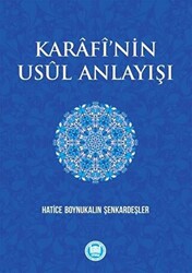 Karafi’nin Usül Anlayışı - 1