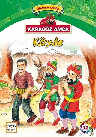 Karagöz Amca - 12 : Köyde - 1