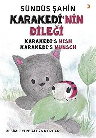 Karakedi’nin Dileği - 1