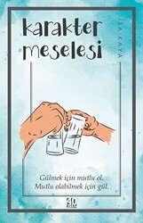 Karakter Meselesi - 1