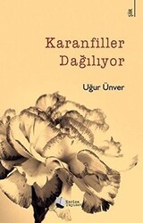 Karanfiller Dağılıyor - 1