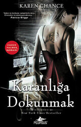 Karanlığa Dokunmak - Cassie Palmer Serisi 1. Kitap - 1