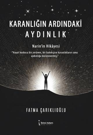 Karanlığın Ardındaki Aydınlık - 1