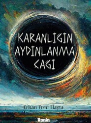 Karanlığın Aydınlanma Çağı - 1