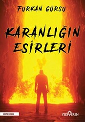 Karanlığın Esirleri - 1