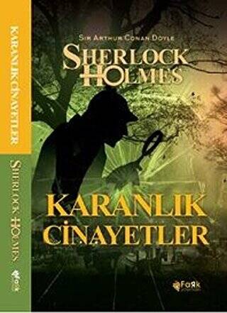 Karanlık Cinayetler - Sherlock Holmes - 1