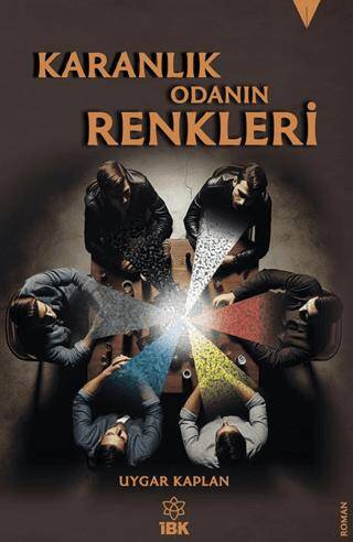 Karanlık Odanın Renkleri - 1