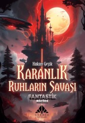 Karanlık Ruhların Savaşı Fantastik Macera - 1