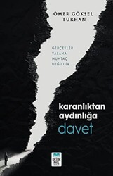 Karanlıktan Aydınlığa Davet - 1