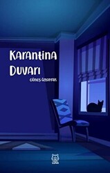 Karantina Duvarı - 1