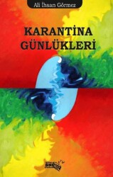 Karantina Günlükleri - 1