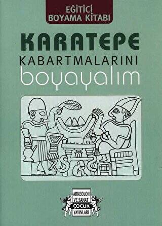 Karatepe Kabartmalarını Boyayalım - 1