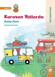 Karavan Yollarda - Kamp Alanı - 1