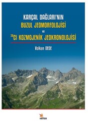 Karçal Dağları’nın Buzul Jeomorfolojisi ve 36Cl Kozmojenik Jeokronolojisi - 1