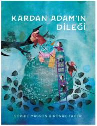 Kardan Adam’ın Dileği - 1