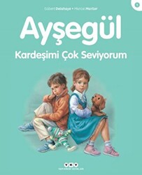 Kardeşimi Çok Seviyorum - Ayşegül - 1