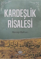 Kardeşlik Risalesi - 1