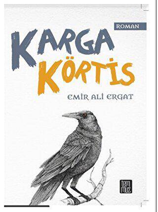 Karga Körtis - 1