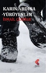 Karın Ardına Yürüyenler - 1