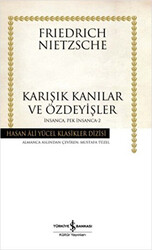 Karışık Kanılar ve Özdeyişler - 1