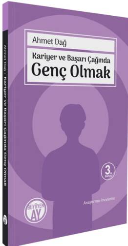 Kariyer ve Başarı Çağında Genç Olmak - 1