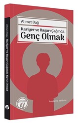 Kariyer ve Başarı Çağında Genç Olmak - 1