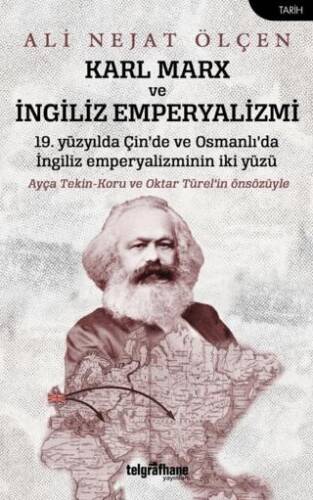 Karl Marx ve İngiliz Emperyalizmi - 1