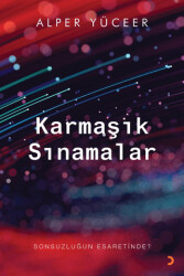 Karmaşık Sınamalar - 1