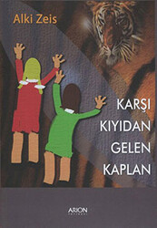 Karşı Kıyıdan Gelen Kaplan - 1