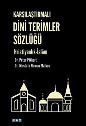 Karşılaştırmalı Dini Terimler Sözlüğü Hristiyanlık-İslam - 1