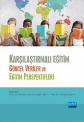 Karşılaştırmalı Eğitim - Güncel Veriler ve Eğitim Perspektifleri - 1