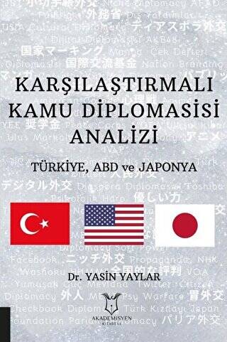 Karşılaştırmalı Kamu Diplomasisi Analizi - 1