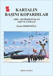 Kartalın Başını Kopardılar - 1