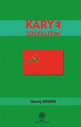 Karye Sosyalizmi - 1