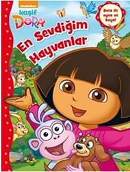 Kaşif Dora - En Sevdiğim Hayvanlar - 1