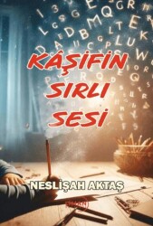 Kaşifin Sırlı Sesi - 1