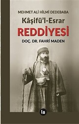 Kaşifü`l-Esrar Reddiyesi - 1