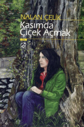 Kasımda Çiçek Açmak - 1