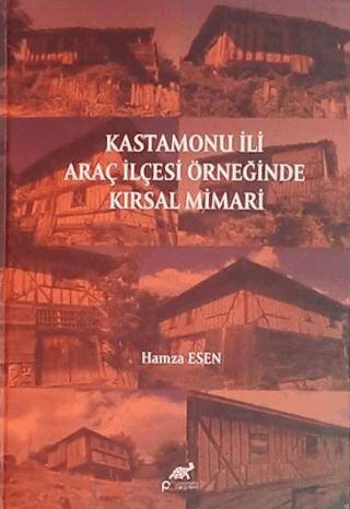 Kastamonu İli Araç İlçesi Örneğinde Kırsal Mimari - 1